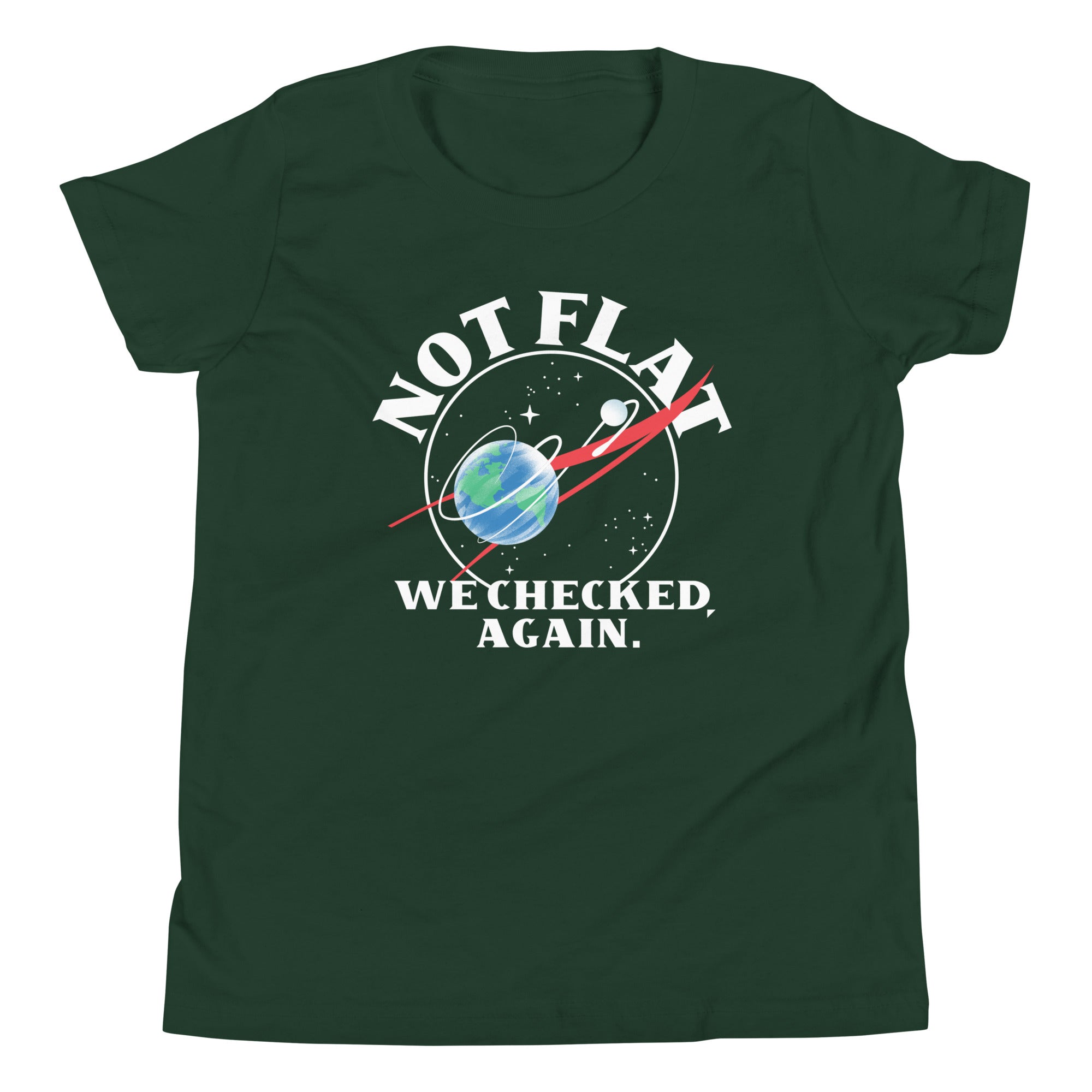 Not Flat We Checked Again Kid's Youth Tee